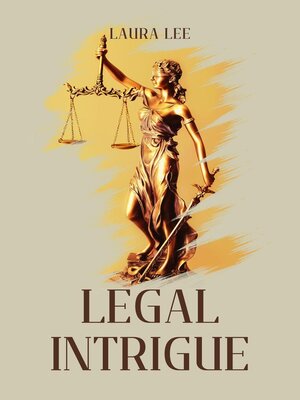 cover image of Legal Intrigue